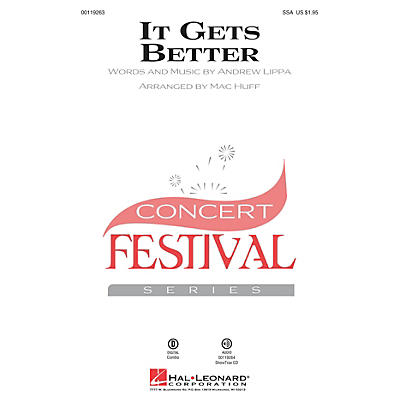 Hal Leonard It Gets Better SSA arranged by Mac Huff