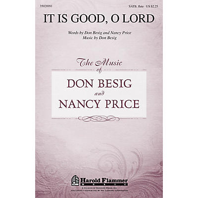 Shawnee Press It Is Good, O Lord SATB composed by Don Besig