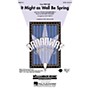 Hal Leonard It Might as Well Be Spring (from the film State Fair) SSA Arranged by John Purifoy