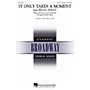 Hal Leonard It Only Takes a Moment SSAA A Cappella Arranged by Kirby Shaw