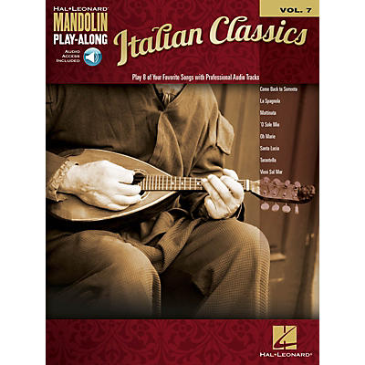 Hal Leonard Italian Classics (Mandolin Play-Along Volume 7) Mandolin Play-Along Series Softcover Audio Online