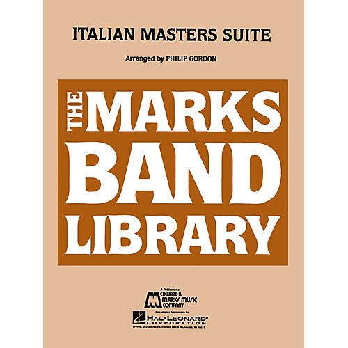 Hal Leonard Italian Masters Suite - Young Concert Band Level 3 composed by Philip Gordon