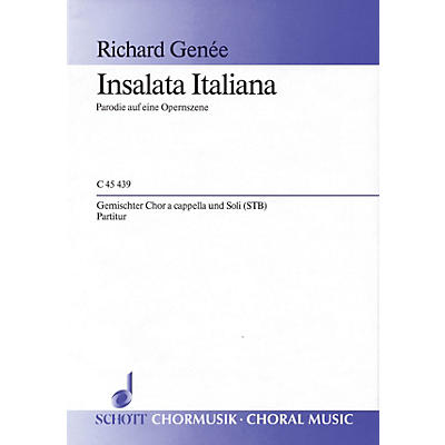 Schott Italian Salad SATB a cappella Composed by Richard Genée Arranged by Jürgen Jürgens