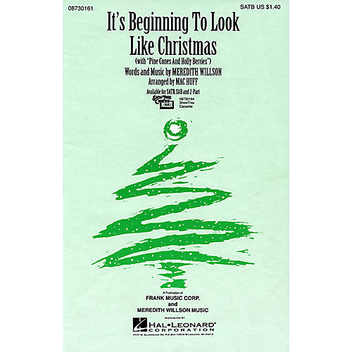 Hal Leonard It's Beginning To Look Like Christmas (with Pine Cones and Holly Berries) 2-Part Arranged by Mac Huff