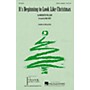 Hal Leonard It's Beginning to Look Like Christmas SATB a cappella arranged by Mac Huff