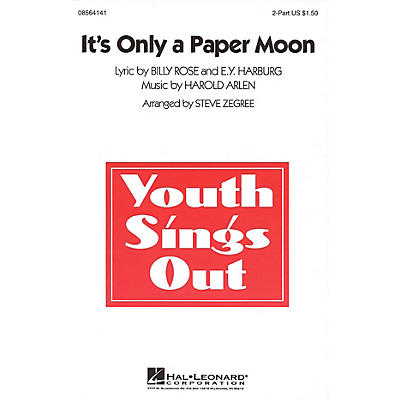 Hal Leonard It's Only a Paper Moon 2-Part arranged by Steve Zegree