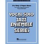 Hal Leonard It's Only a Paper Moon (Vocal Solo with Jazz Ensemble (Key: Eb)) Jazz Band Level 3-4 by Harold Arlen