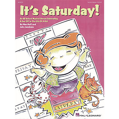 Hal Leonard It's Saturday! (All-School Revue) ShowTrax CD Composed by John Jacobson