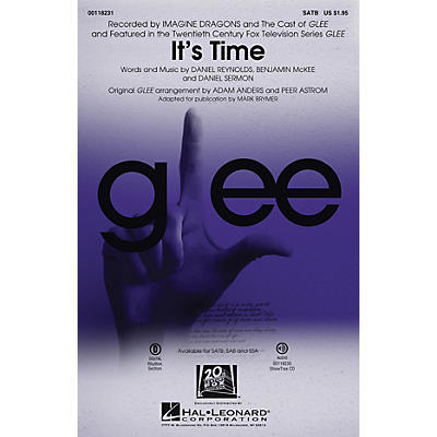 Hal Leonard It's Time SATB by Glee Cast arranged by Adam Anders