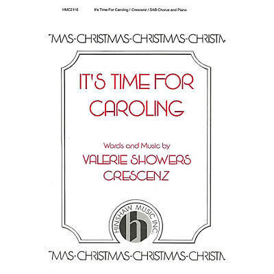 Hinshaw Music It's Time for Caroling SAB composed by Valerie Crescenz