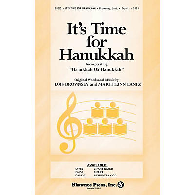 Shawnee Press It's Time for Hanukkah 2-Part composed by Marti Lunn Lantz