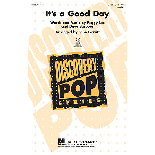 Hal Leonard It's a Good Day (Discovery Level 2) 2-Part arranged by John Leavitt