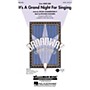 Hal Leonard It's a Grand Night for Singing (from State Fair) SATB arranged by Kirby Shaw