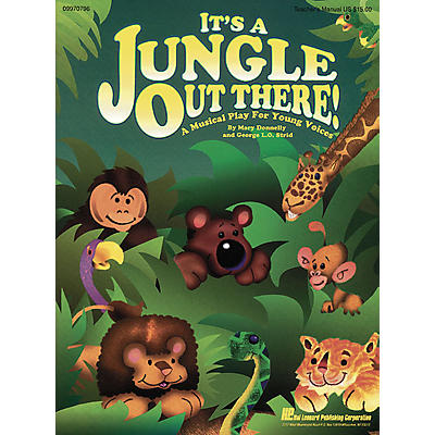 Hal Leonard It's a Jungle Out There (Musical) ShowTrax CD Composed by Mary Donnelly