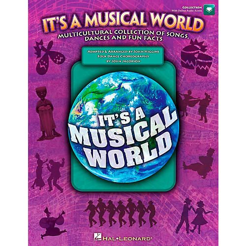It's a Musical World - Multicultural Collection of Songs, Dances and Fun Facts Book/CD