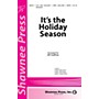 Shawnee Press It's the Holiday Season SATB arranged by Jill Gallina