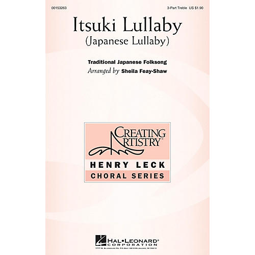 Hal Leonard Itsuki Lullaby (Japanese Lullaby) 3 Part Treble arranged by Sheila Feay-Shaw