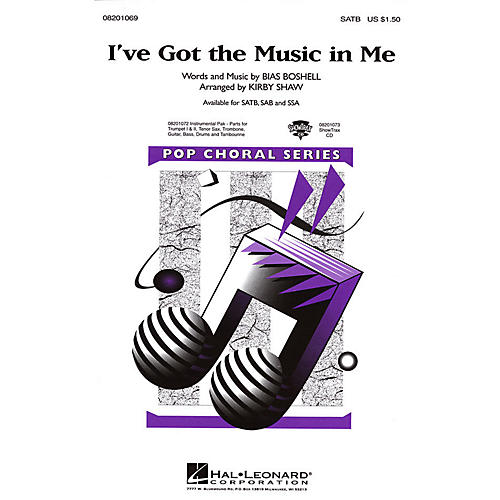 Hal Leonard I've Got the Music in Me SATB arranged by Kirby Shaw