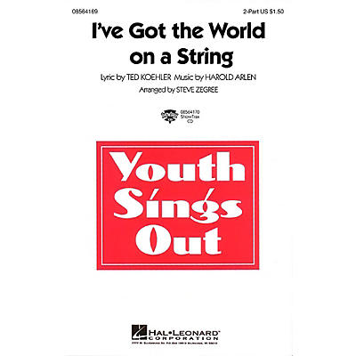 Hal Leonard I've Got the World on a String ShowTrax CD Arranged by Steve Zegree