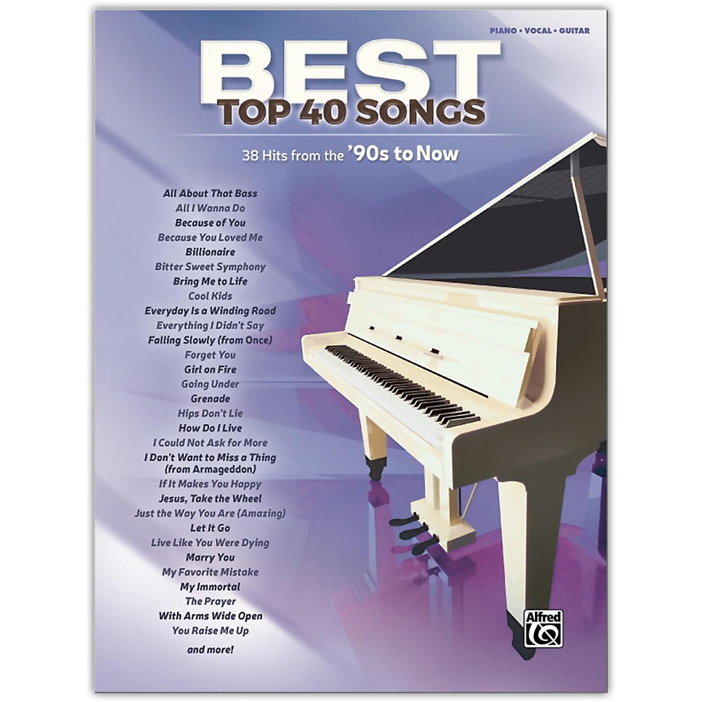 Alfred Best Top 40 Songs: '90S To Now, Piano/Vocal/Guitar Songbook