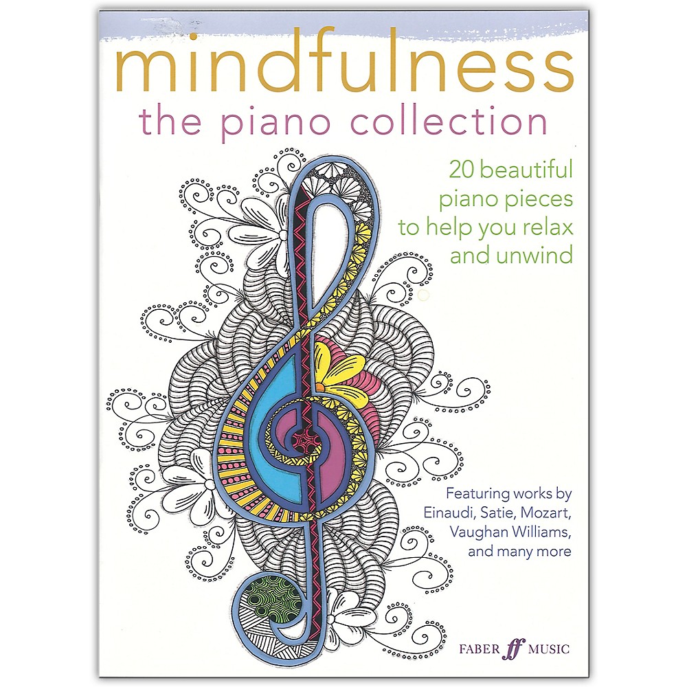 ISBN 9780571570119 product image for Faber Music Ltd Mindfulness: The Piano Collection Book | upcitemdb.com