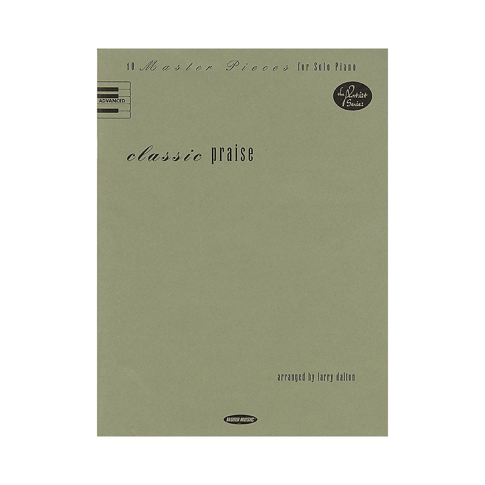 UPC 073999099959 product image for Word Music Classic Praise (10 Master Pieces For Solo Piano) Sacred Folio Series | upcitemdb.com