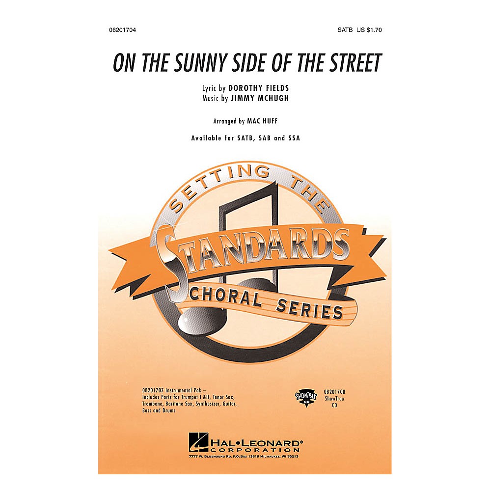 Hal Leonard On The Sunny Side Of The Street Ssa Arranged By Mac Huff Ebay