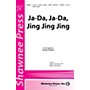 Shawnee Press Ja-Da, Ja-Da Jing Jing Jing! 2-Part arranged by Greg Gilpin