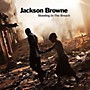 ALLIANCE Jackson Browne - Standing In The Breach