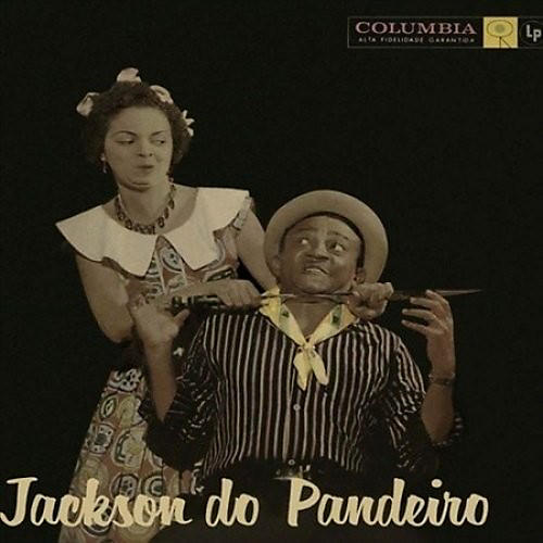 Alliance Jackson Do Pandeiro - Jackson Do Pandeiro