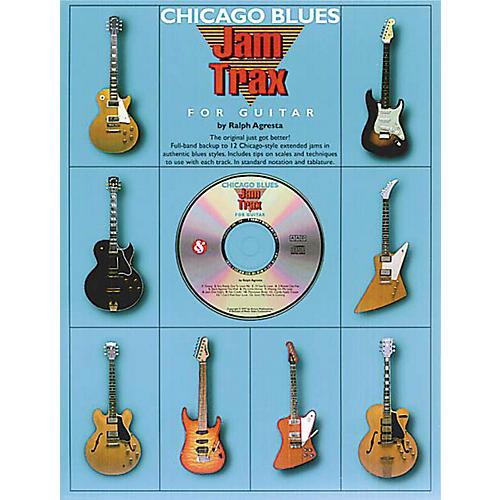 Music Sales Jam Trax: Chicago Blues Music Sales America Series Softcover with CD Written by Ralph Agresta