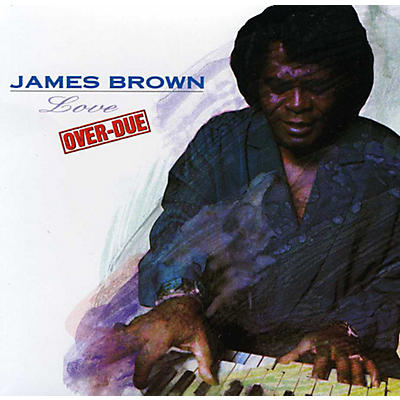 James Brown - Love Overdue