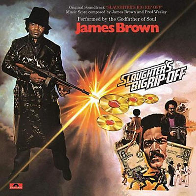 James Brown - Slaughter's Big Rip-off (Original Soundtrack)