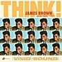 ALLIANCE James Brown & the Famous Flames - Think! + 2 Bonus Tracks