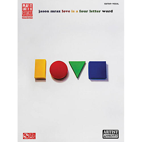 Jason Mraz - Love Is A Four Letter Word Guitar Tab Songbook