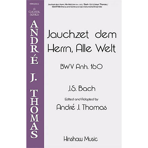 Hinshaw Music Jauchzet Dem Herrn, Alle Welt SSAATTBB composed by Johann Sebastian Bach