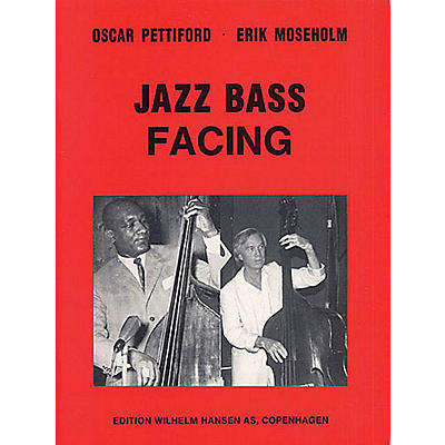 Music Sales Jazz Bass Facing Music Sales America Series Written by Oscar Pettiford