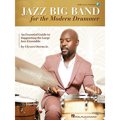 Hal Leonard Jazz Big Band for the Modern Drummer - An Essential Guide to Supporting the Large Jazz Ensemble Book/Online Audio