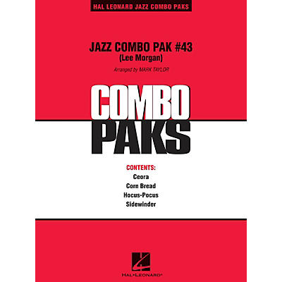 Hal Leonard Jazz Combo Pak #43 (Lee Morgan) Jazz Band Level 3 Arranged by Mark Taylor