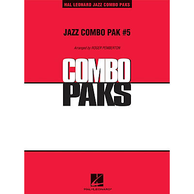 Hal Leonard Jazz Combo Pak #5 (with audio download) Jazz Band Level 3 Arranged by Roger Pemberton