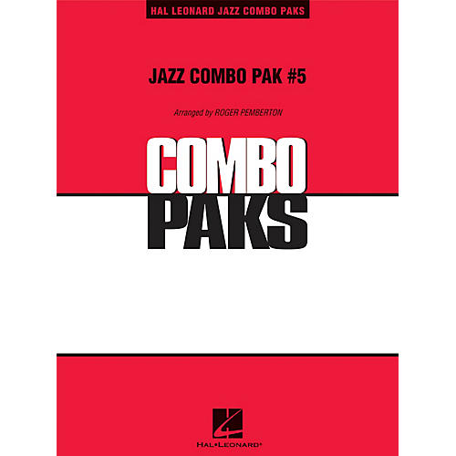 Hal Leonard Jazz Combo Pak #5 (with audio download) Jazz Band Level 3 Arranged by Roger Pemberton