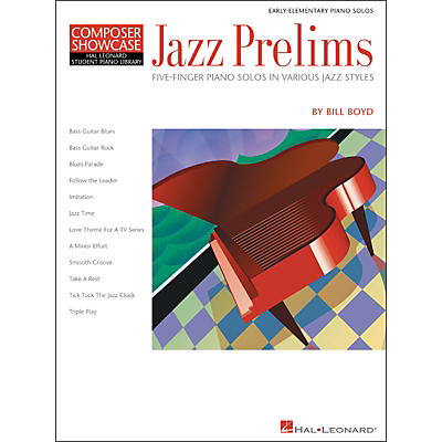 Hal Leonard Jazz Prelims Five Finger Piano Solos by Bill Boyd