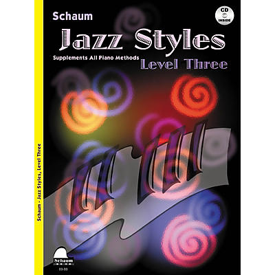 SCHAUM Jazz Styles (Level Three Book/CD) Educational Piano Book with CD by John Revezoulis