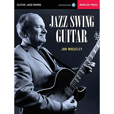 Berklee Press Jazz Swing Guitar Berklee Guide Series Softcover Audio Online Written by Jon Wheatley