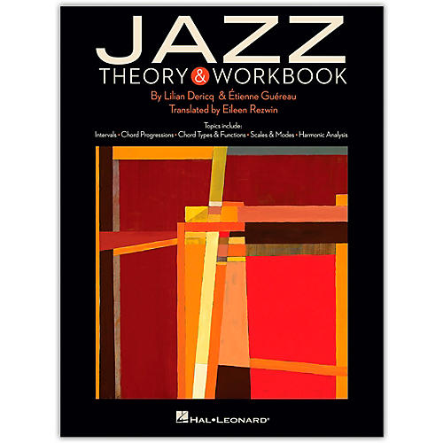 Jazz Theory & Workbook Music Instruction Series Softcover Written by Lilian Dericq