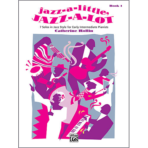 Alfred Jazz-a-Little Jazz-a-Lot Book 1 Piano