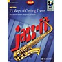 Schott Jazz-it - 13 Ways of Getting There (Jazzy Pieces for Tenor Saxophone and Piano) Schott Series