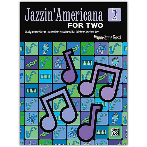 Jazzin' Americana for Two, Book 2 Early Intermediate / Intermediate