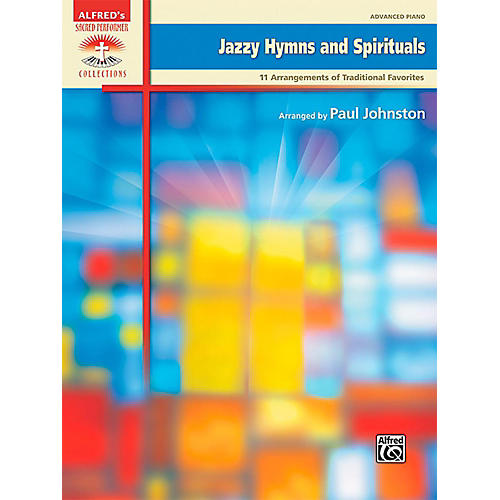 Jazzy Hymns and Spirituals Advanced Piano Book