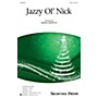 Shawnee Press Jazzy Ol' Nick SAB arranged by David Lantz III
